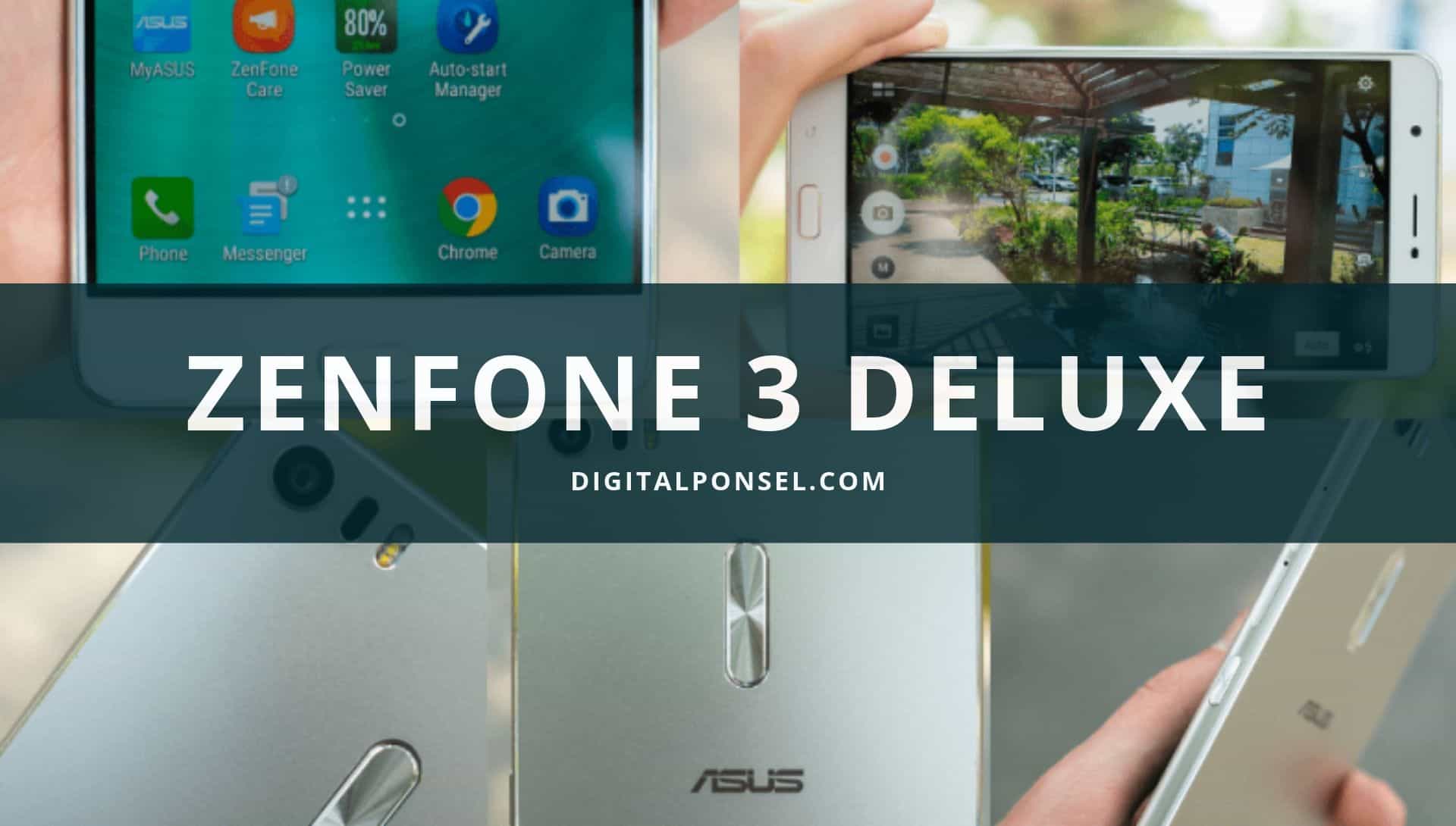 Harga Asus Zenfone 3 Deluxe Terbaru dan Spesifikasi 