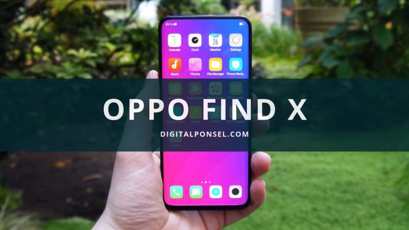 Harga OPPO Find X Terbaru dan Spesifikasi Agustus 2019 