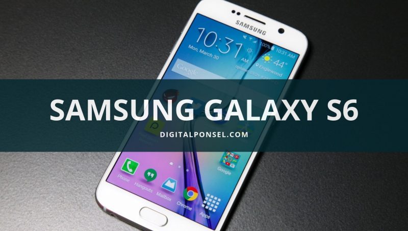 Harga Samsung Galaxy S6 Terbaru dan Spesifikasi Agustus 